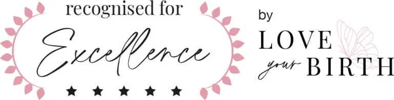 Recognised for Excellence award from Love Your Birth

